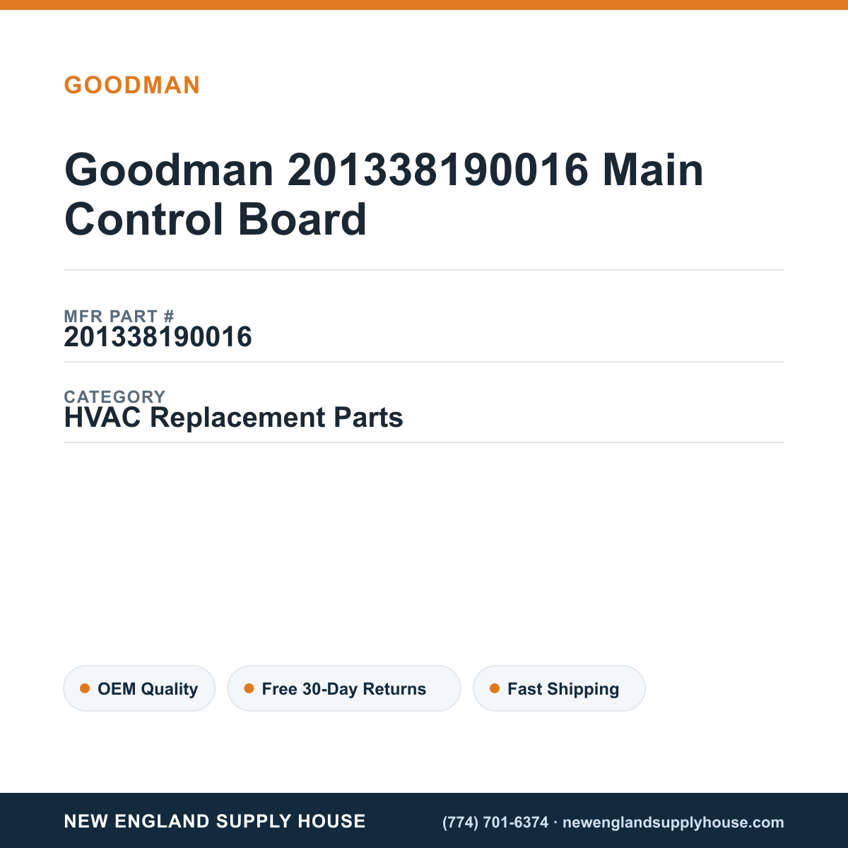 Goodman 201338190016 Main Control Board — New England Supply House spec card [NESH-SPEC-CARD-V2]