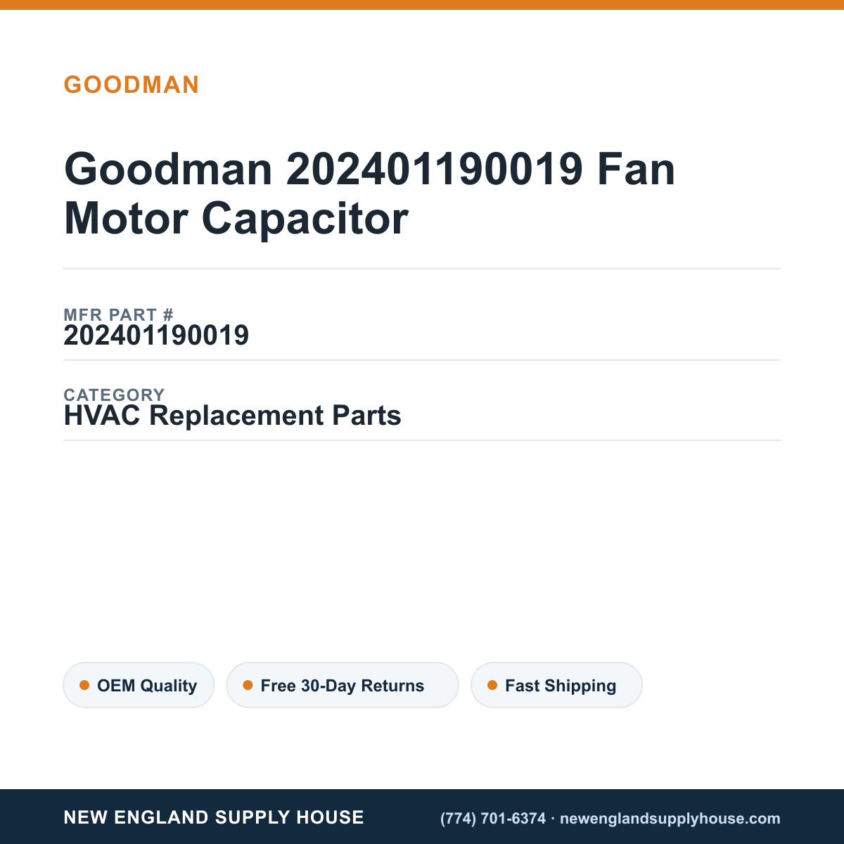 Goodman 202401190019 Fan Motor Capacitor — New England Supply House spec card [NESH-SPEC-CARD-V2]