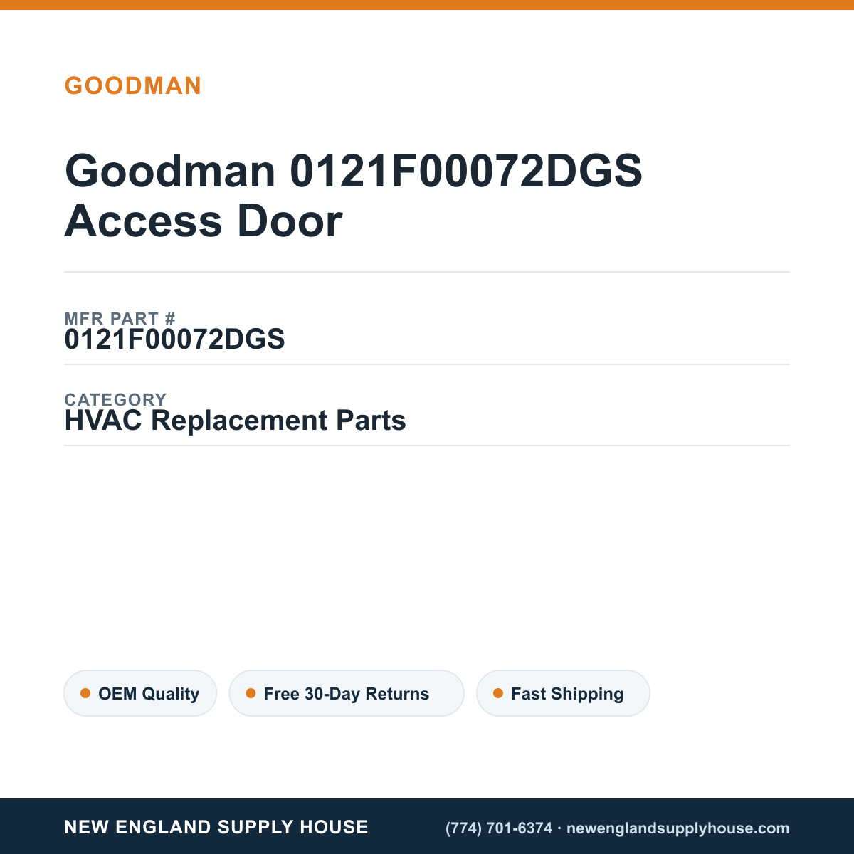 Goodman 0121F00072DGS Access Door — New England Supply House spec card [NESH-SPEC-CARD-V2]