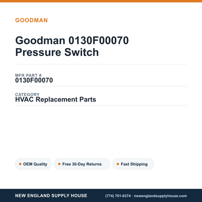 Goodman 0130F00070 Pressure Switch — New England Supply House spec card [NESH-SPEC-CARD-V2]