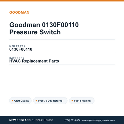 Goodman 0130F00110 Pressure Switch — New England Supply House spec card [NESH-SPEC-CARD-V2]