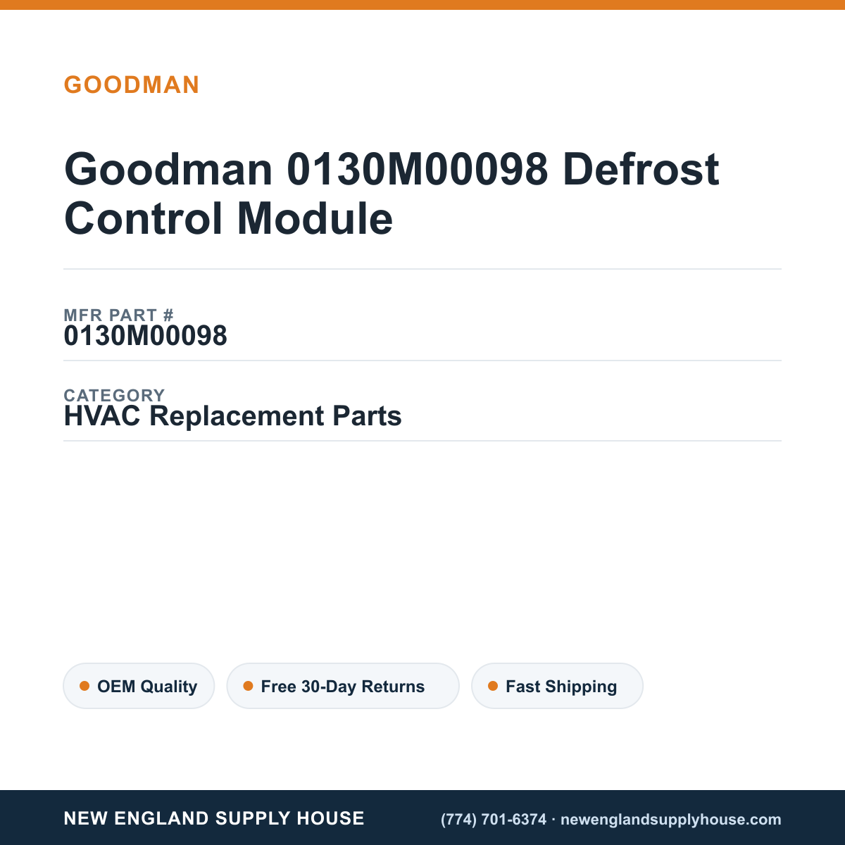 Goodman 0130M00098 Defrost Control Module — New England Supply House spec card [NESH-SPEC-CARD-V2]
