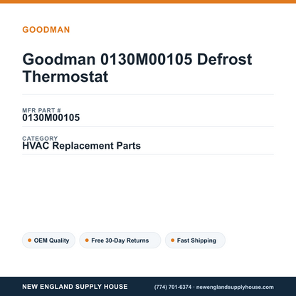 Goodman 0130M00105 Defrost Thermostat — New England Supply House spec card [NESH-SPEC-CARD-V2]