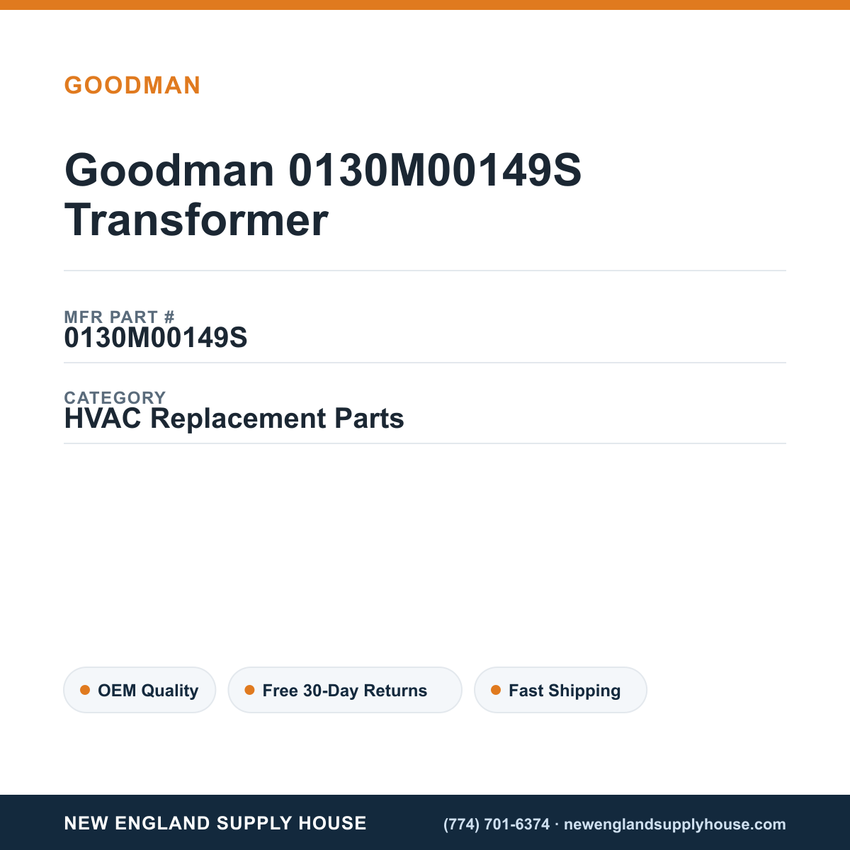 Goodman 0130M00149S Transformer — New England Supply House spec card [NESH-SPEC-CARD-V2]