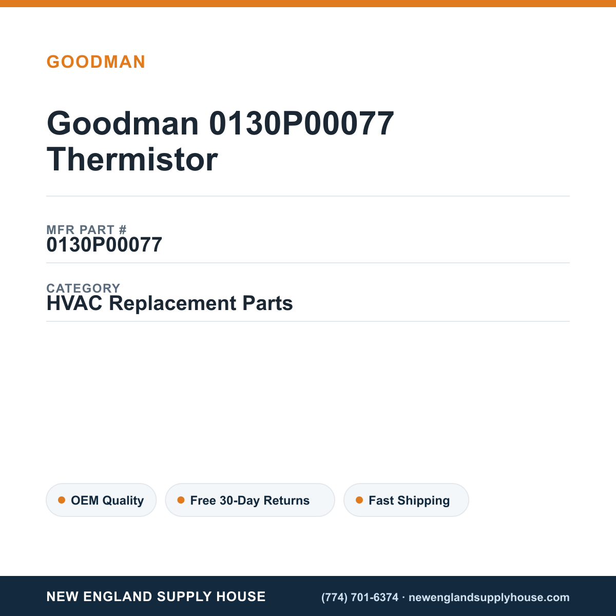 Goodman 0130P00077 Thermistor — New England Supply House spec card [NESH-SPEC-CARD-V2]