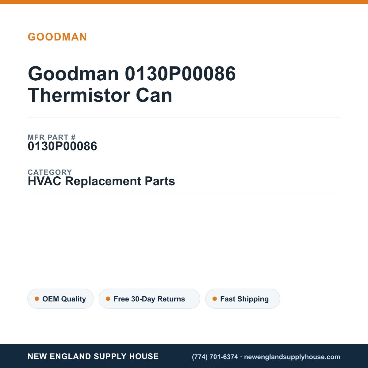 Goodman 0130P00086 Thermistor Can — New England Supply House spec card [NESH-SPEC-CARD-V2]