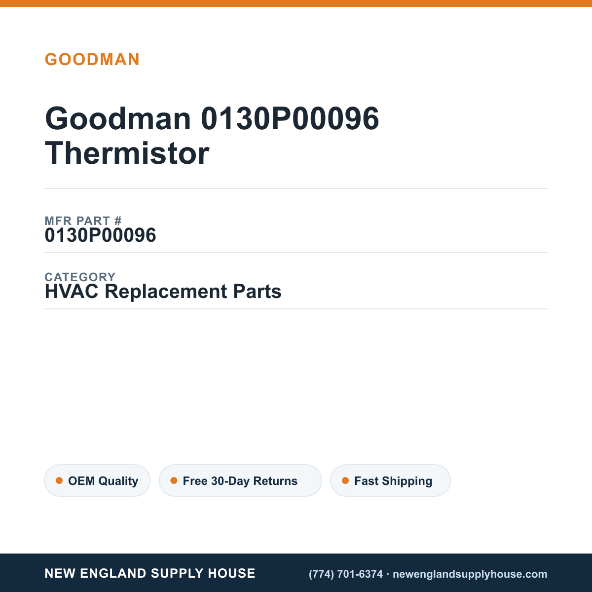 Goodman 0130P00096 Thermistor — New England Supply House spec card [NESH-SPEC-CARD-V2]