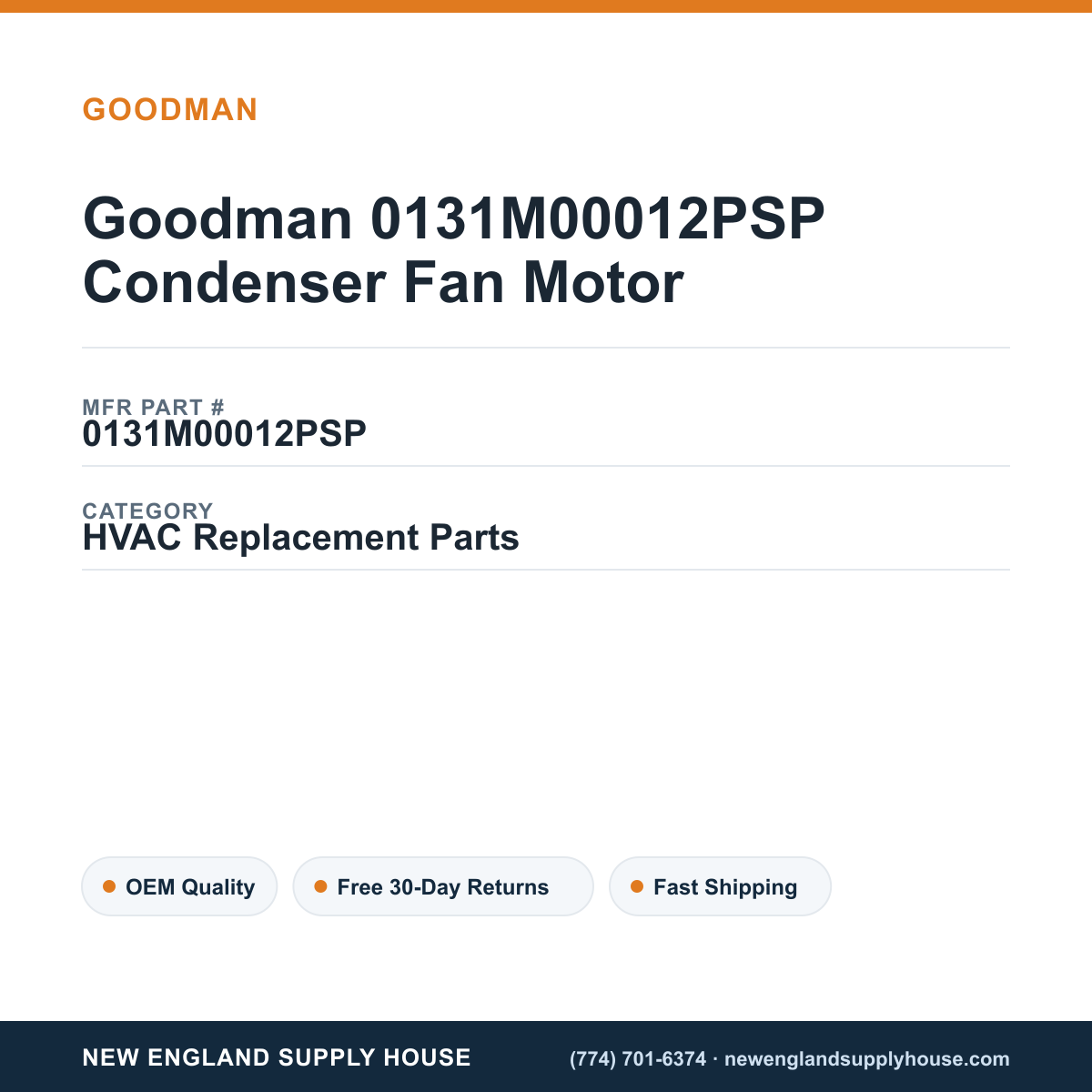 Goodman 0131M00012PSP Condenser Fan Motor — New England Supply House spec card [NESH-SPEC-CARD-V2]