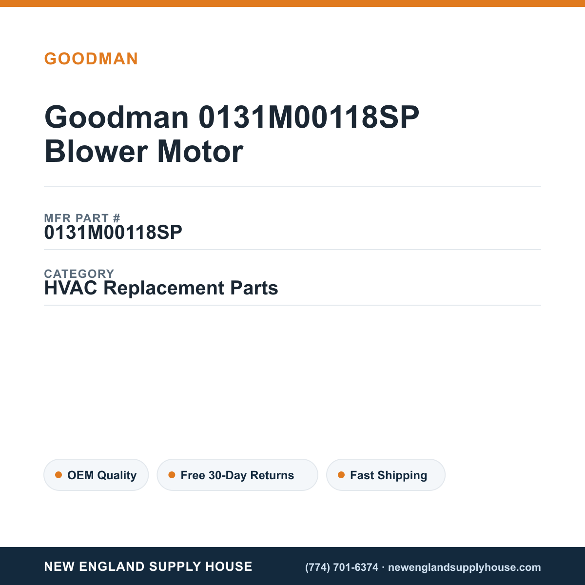 Goodman 0131M00118SP Blower Motor — New England Supply House spec card [NESH-SPEC-CARD-V2]