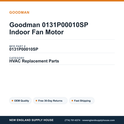 Goodman 0131P00010SP Indoor Fan Motor — New England Supply House spec card [NESH-SPEC-CARD-V2]