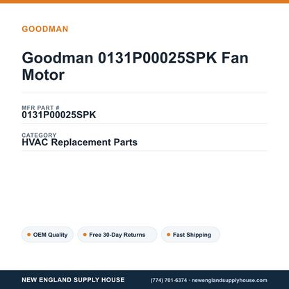 Goodman 0131P00025SPK Fan Motor — New England Supply House spec card [NESH-SPEC-CARD-V2]
