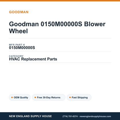 Goodman 0150M00000S Blower Wheel — New England Supply House spec card [NESH-SPEC-CARD-V2]
