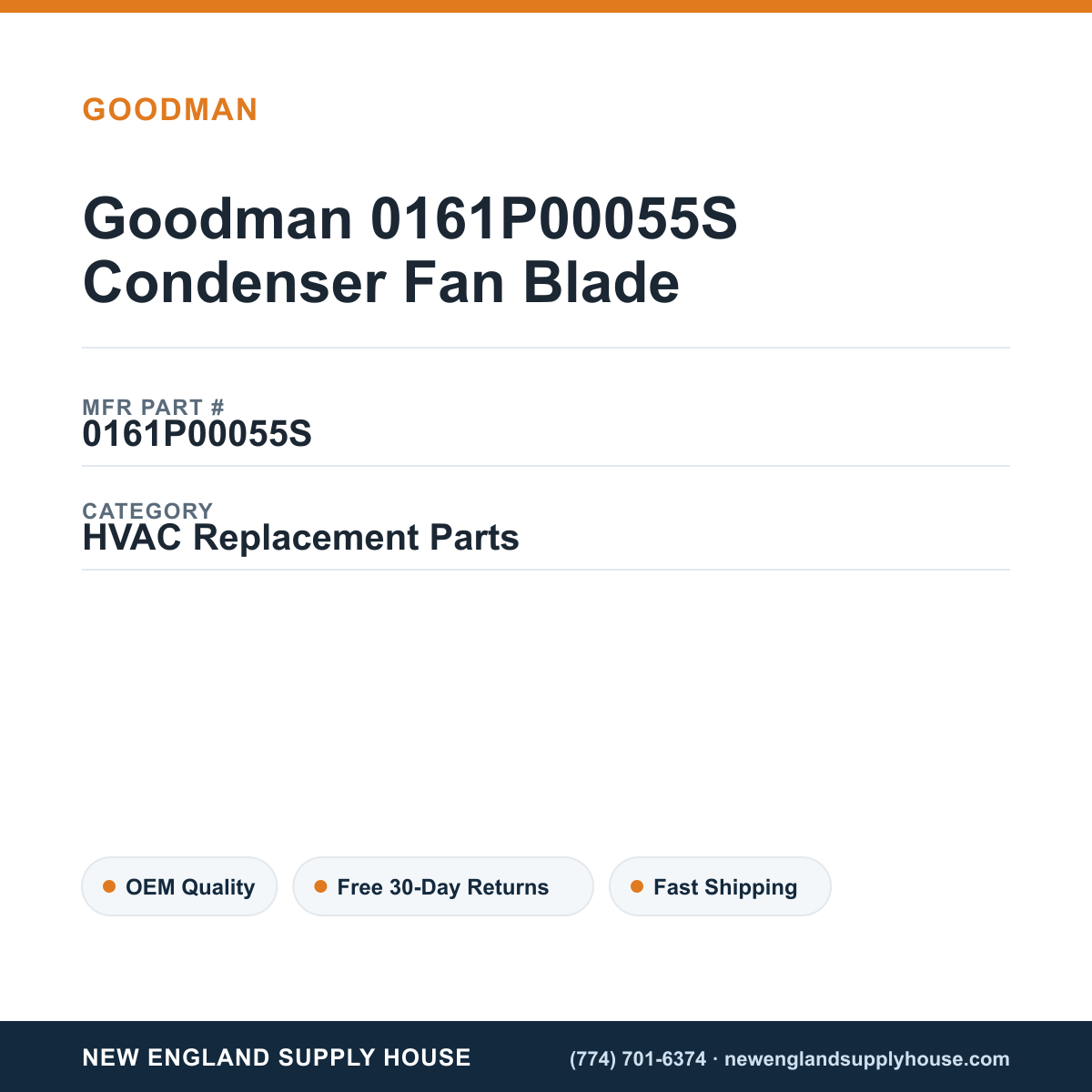 Goodman 0161P00055S Condenser Fan Blade — New England Supply House spec card [NESH-SPEC-CARD-V2]