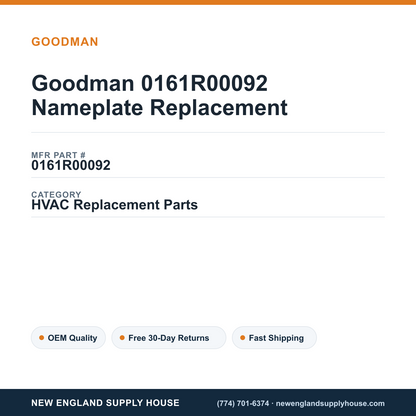 Goodman 0161R00092 Nameplate Replacement — New England Supply House spec card [NESH-SPEC-CARD-V2]