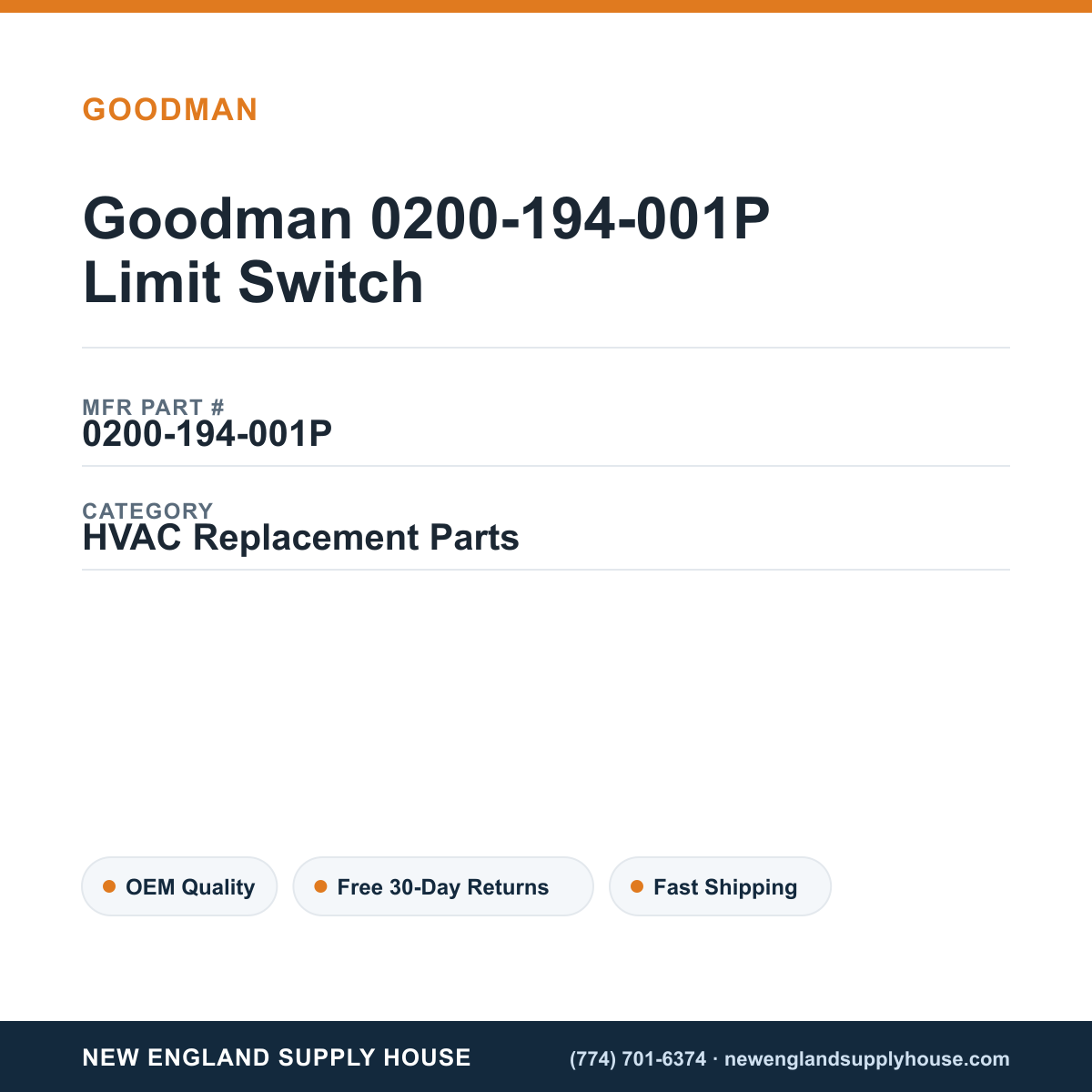 Goodman 0200-194-001P Limit Switch — New England Supply House spec card [NESH-SPEC-CARD-V2]