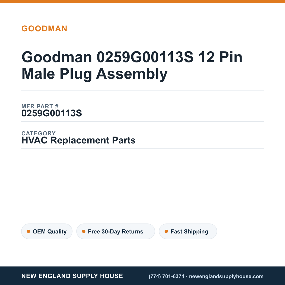 Goodman 0259G00113S 12 Pin Male Plug Assembly — New England Supply House spec card [NESH-SPEC-CARD-V2]