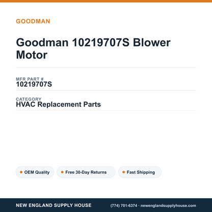 Goodman 10219707S Blower Motor — New England Supply House spec card [NESH-SPEC-CARD-V2]