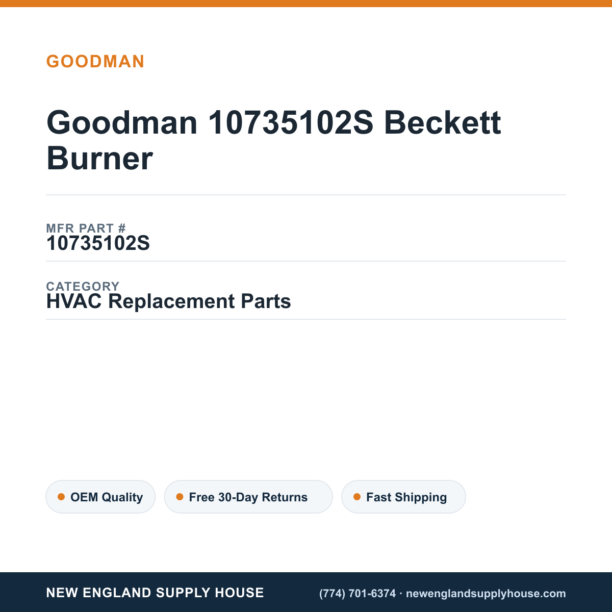 Goodman 10735102S Beckett Burner — New England Supply House spec card [NESH-SPEC-CARD-V2]