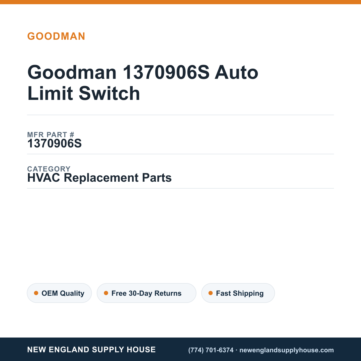 Goodman 1370906S Auto Limit Switch — New England Supply House spec card [NESH-SPEC-CARD-V2]