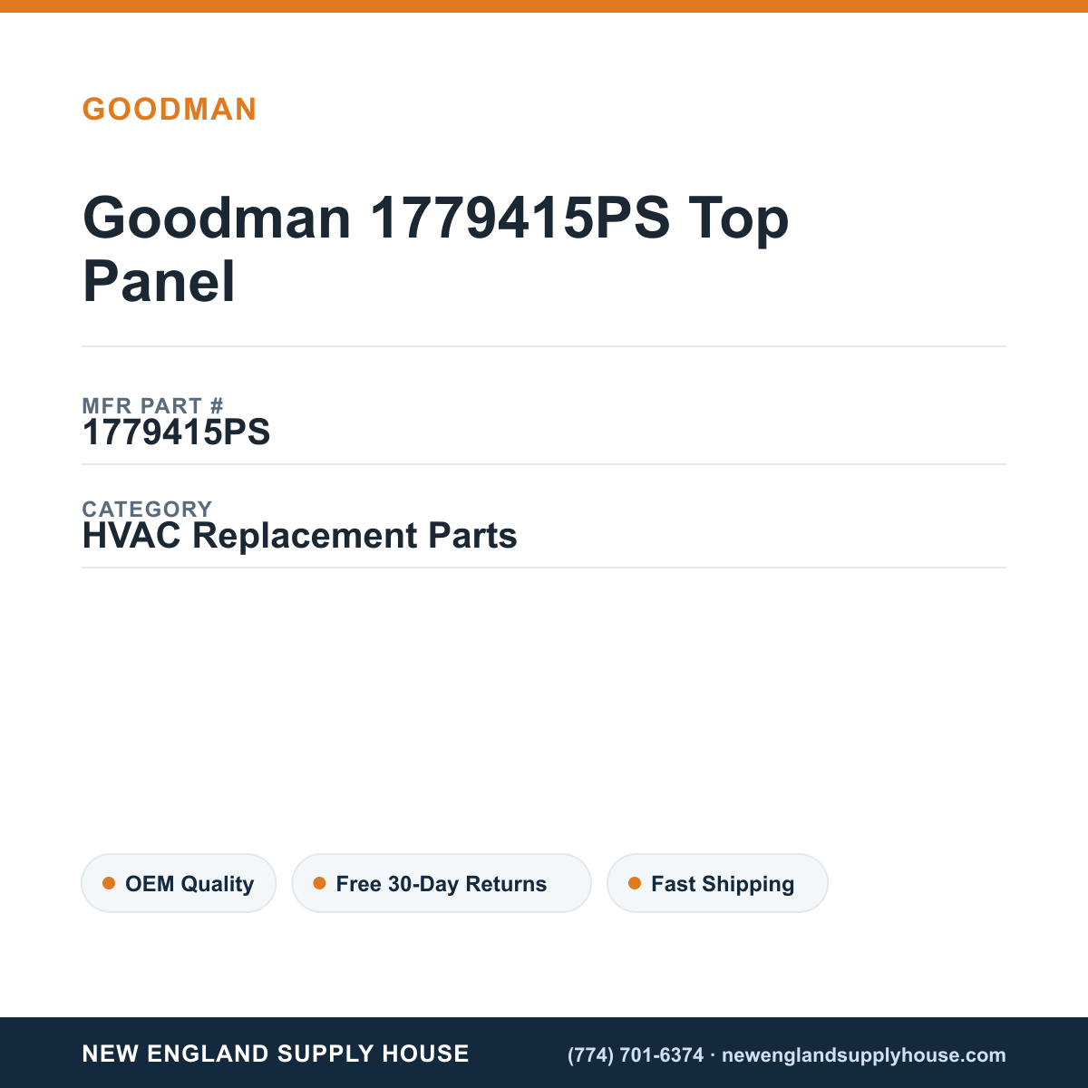 Goodman 1779415PS Top Panel — New England Supply House spec card [NESH-SPEC-CARD-V2]