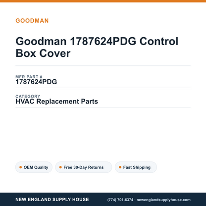 Goodman 1787624PDG Control Box Cover — New England Supply House spec card [NESH-SPEC-CARD-V2]