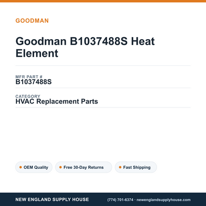Goodman B1037488S Heat Element — New England Supply House spec card [NESH-SPEC-CARD-V2]