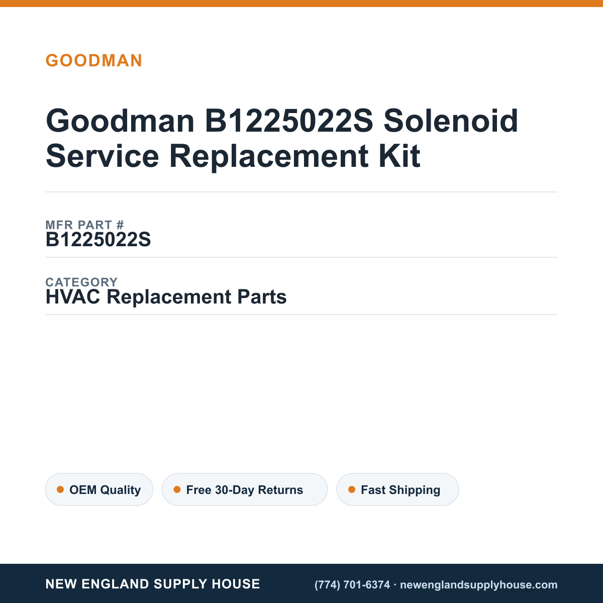 Goodman B1225022S Solenoid Service Replacement Kit — New England Supply House spec card [NESH-SPEC-CARD-V2]