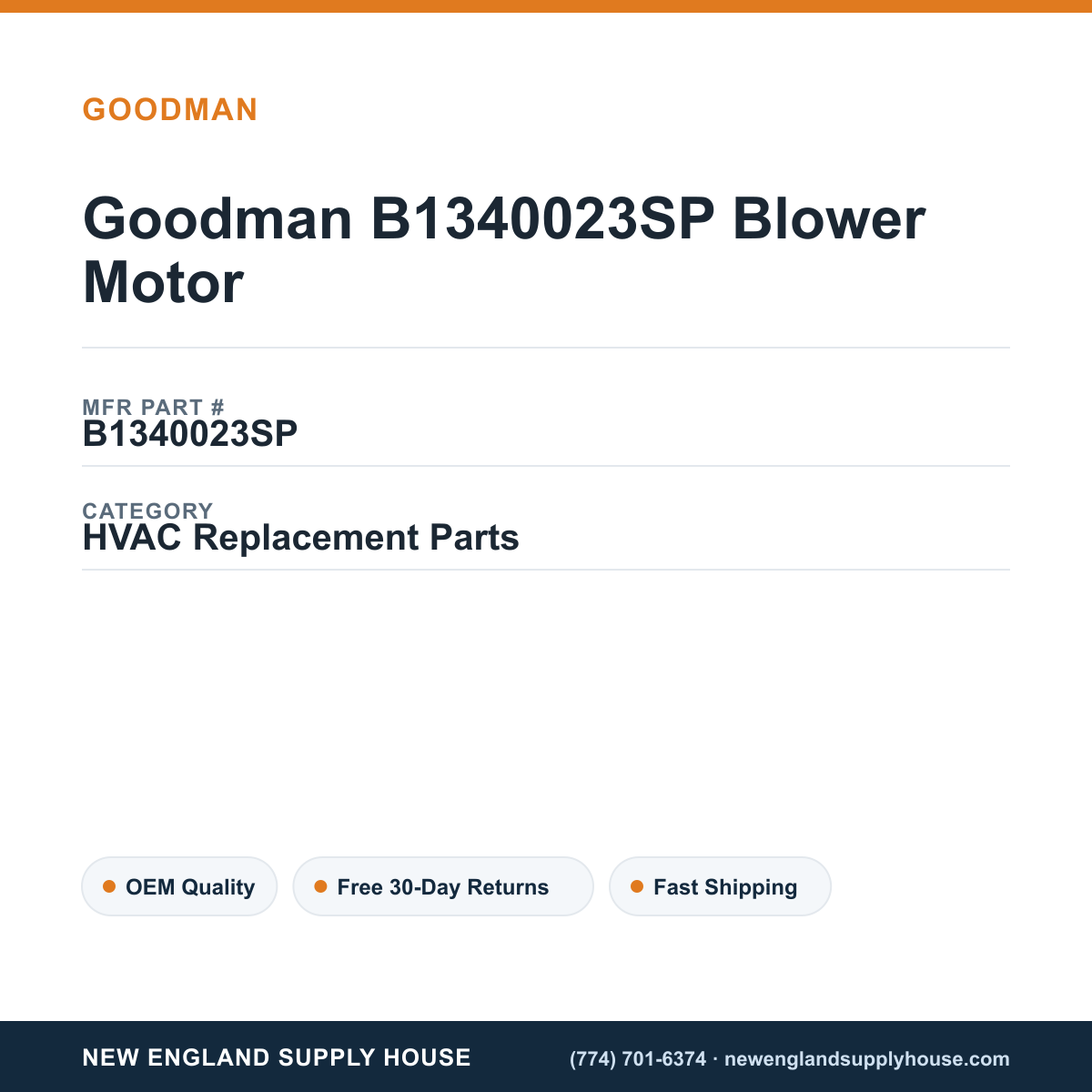 Goodman B1340023SP Blower Motor — New England Supply House spec card [NESH-SPEC-CARD-V2]