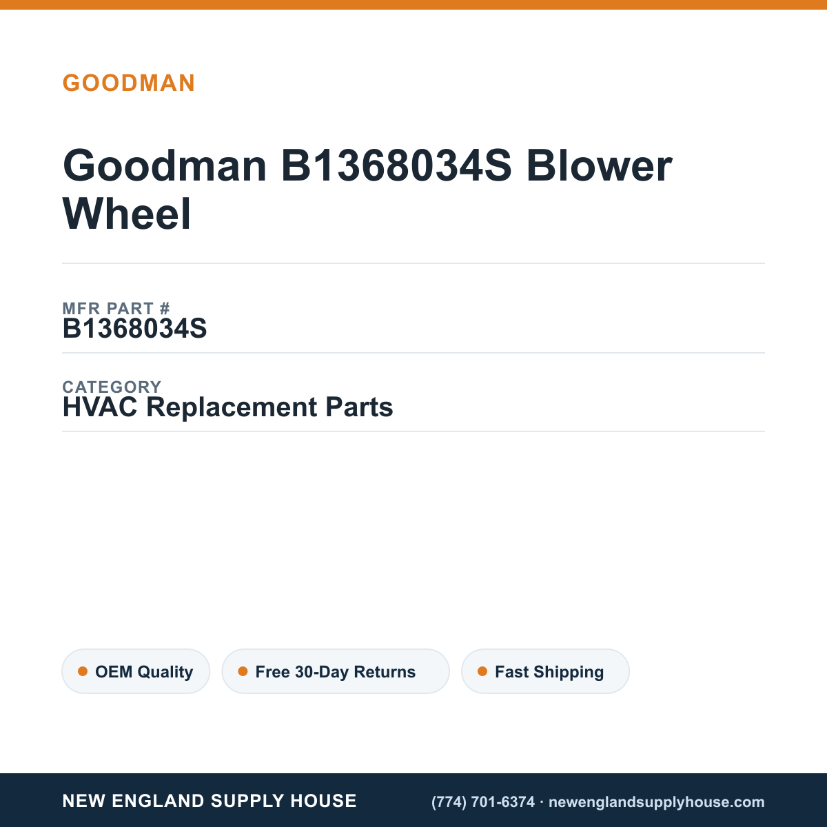 Goodman B1368034S Blower Wheel — New England Supply House spec card [NESH-SPEC-CARD-V2]