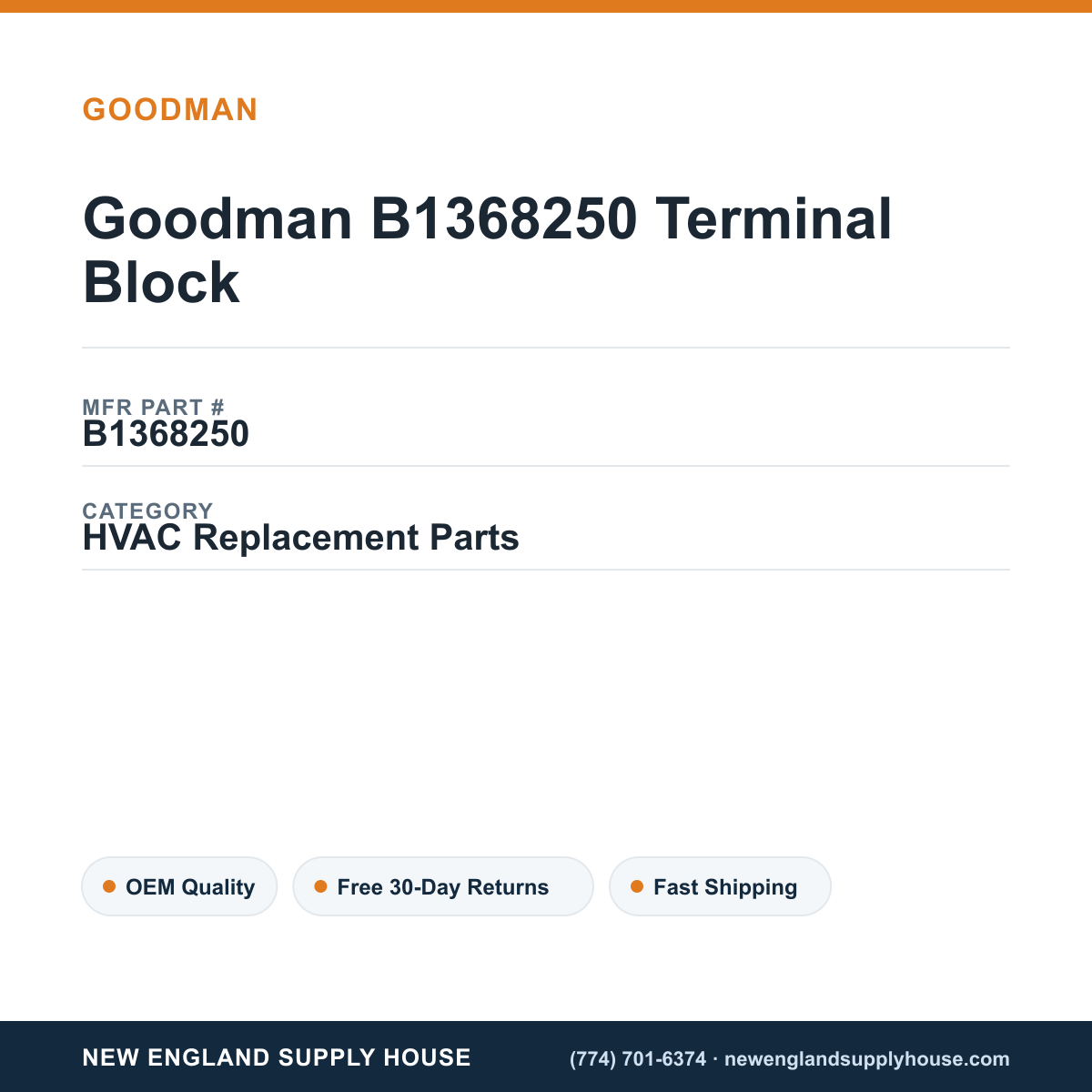 Goodman B1368250 Terminal Block — New England Supply House spec card [NESH-SPEC-CARD-V2]