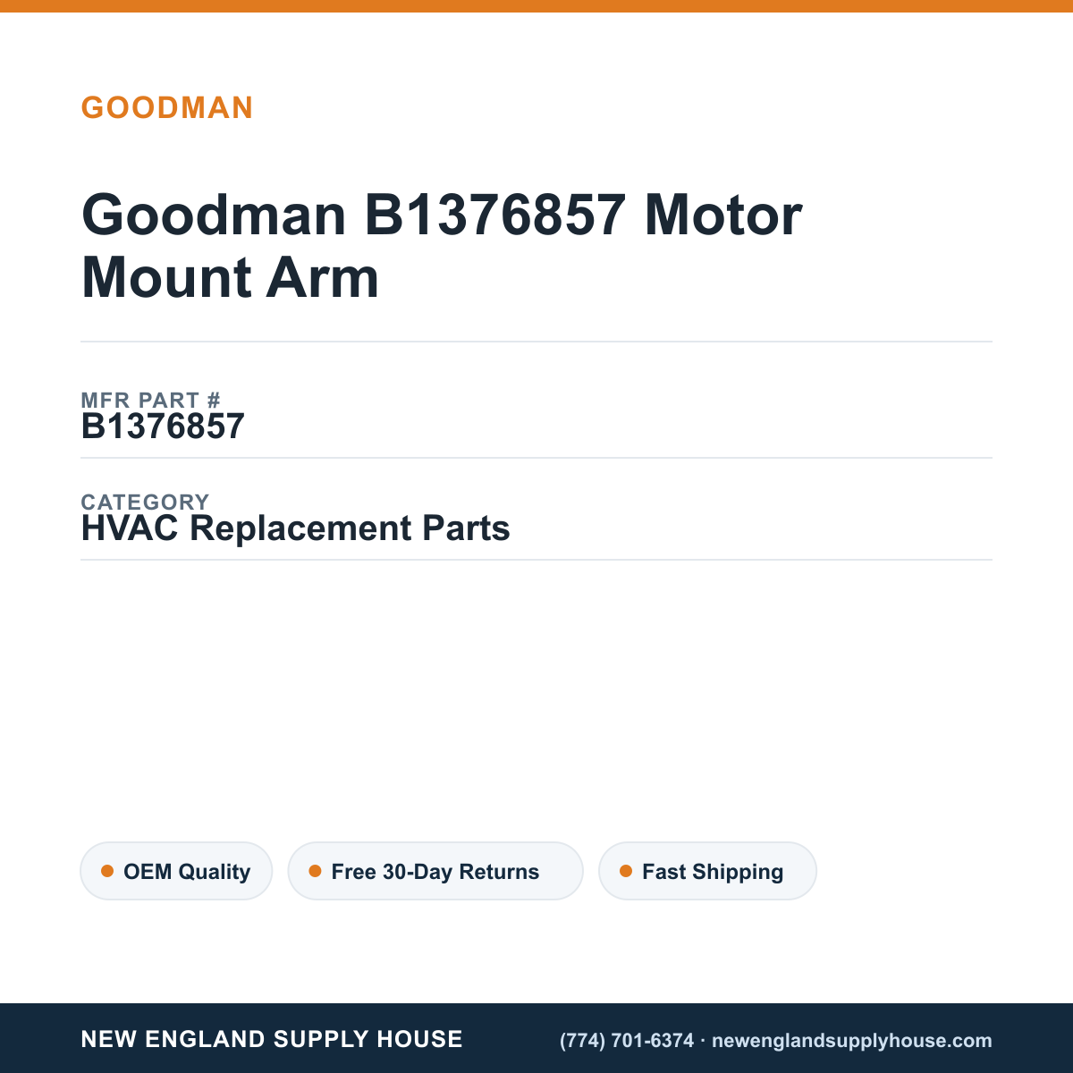 Goodman B1376857 Motor Mount Arm — New England Supply House spec card [NESH-SPEC-CARD-V2]