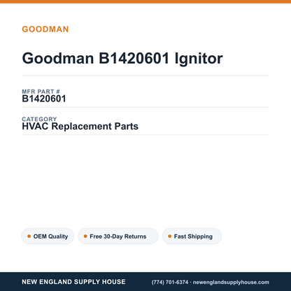 Goodman B1420601 Ignitor — New England Supply House spec card [NESH-SPEC-CARD-V2]