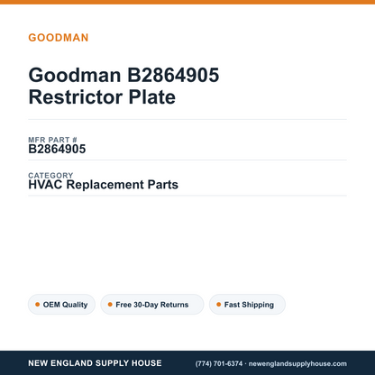 Goodman B2864905 Restrictor Plate — New England Supply House spec card [NESH-SPEC-CARD-V2]