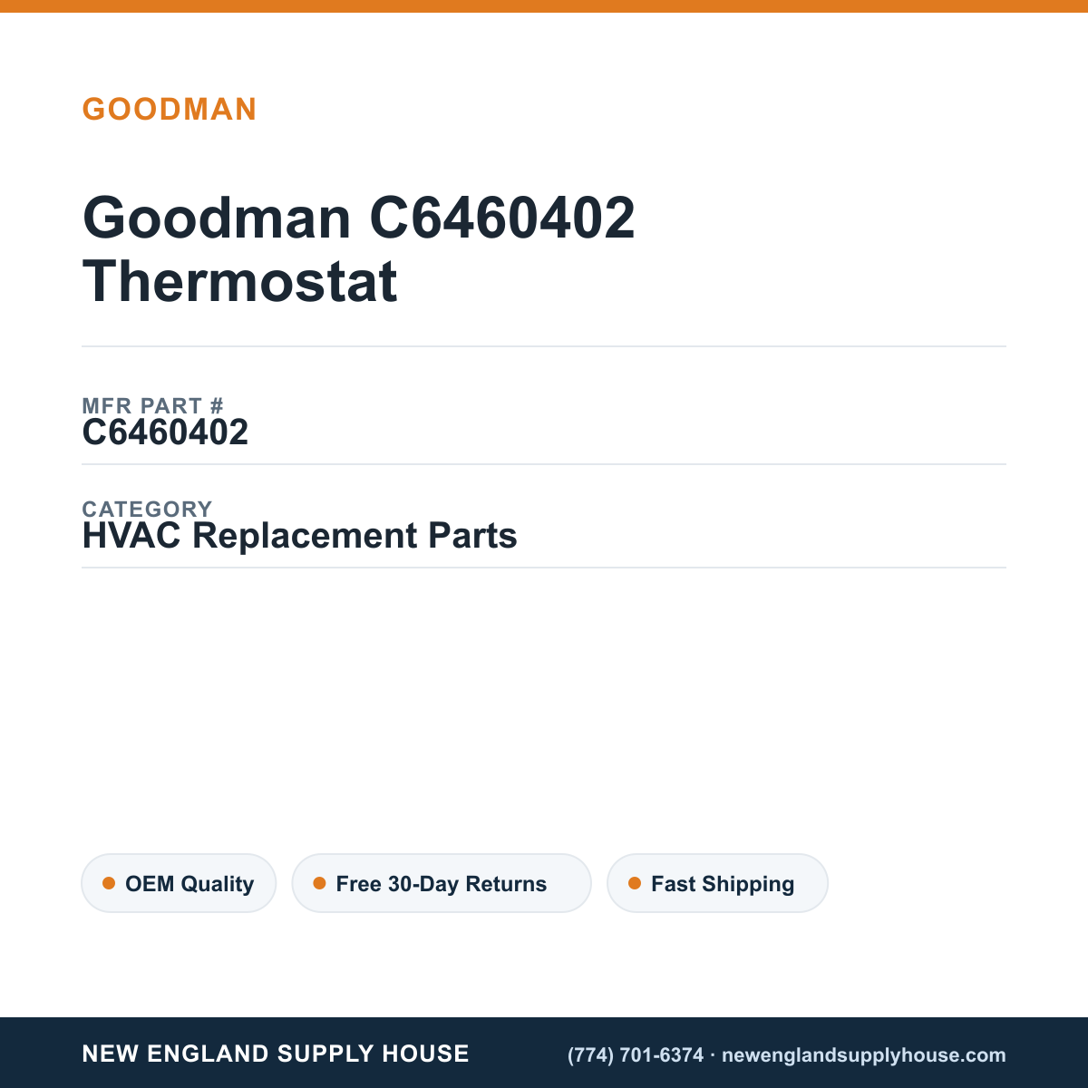 Goodman C6460402 Thermostat — New England Supply House spec card [NESH-SPEC-CARD-V2]