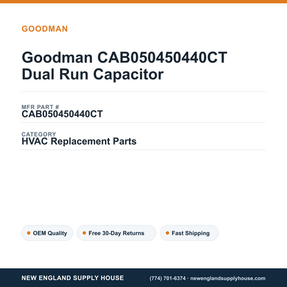 Goodman CAB050450440CT Dual Run Capacitor — New England Supply House spec card [NESH-SPEC-CARD-V2]