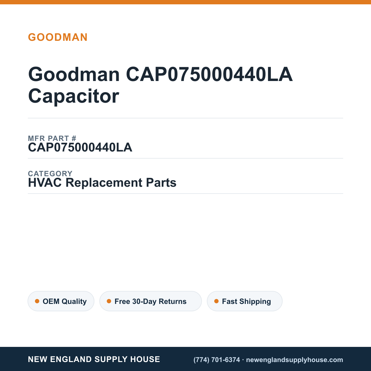 Goodman CAP075000440LA Capacitor — New England Supply House spec card [NESH-SPEC-CARD-V2]