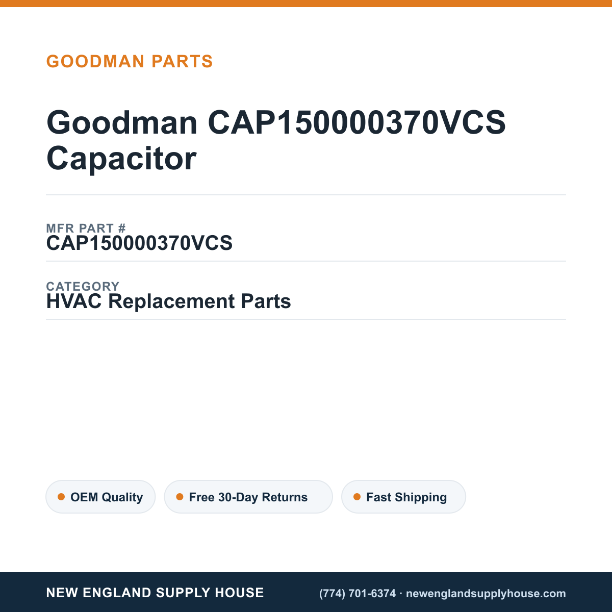 Goodman CAP150000370VCS Capacitor — New England Supply House spec card [NESH-SPEC-CARD-V2]