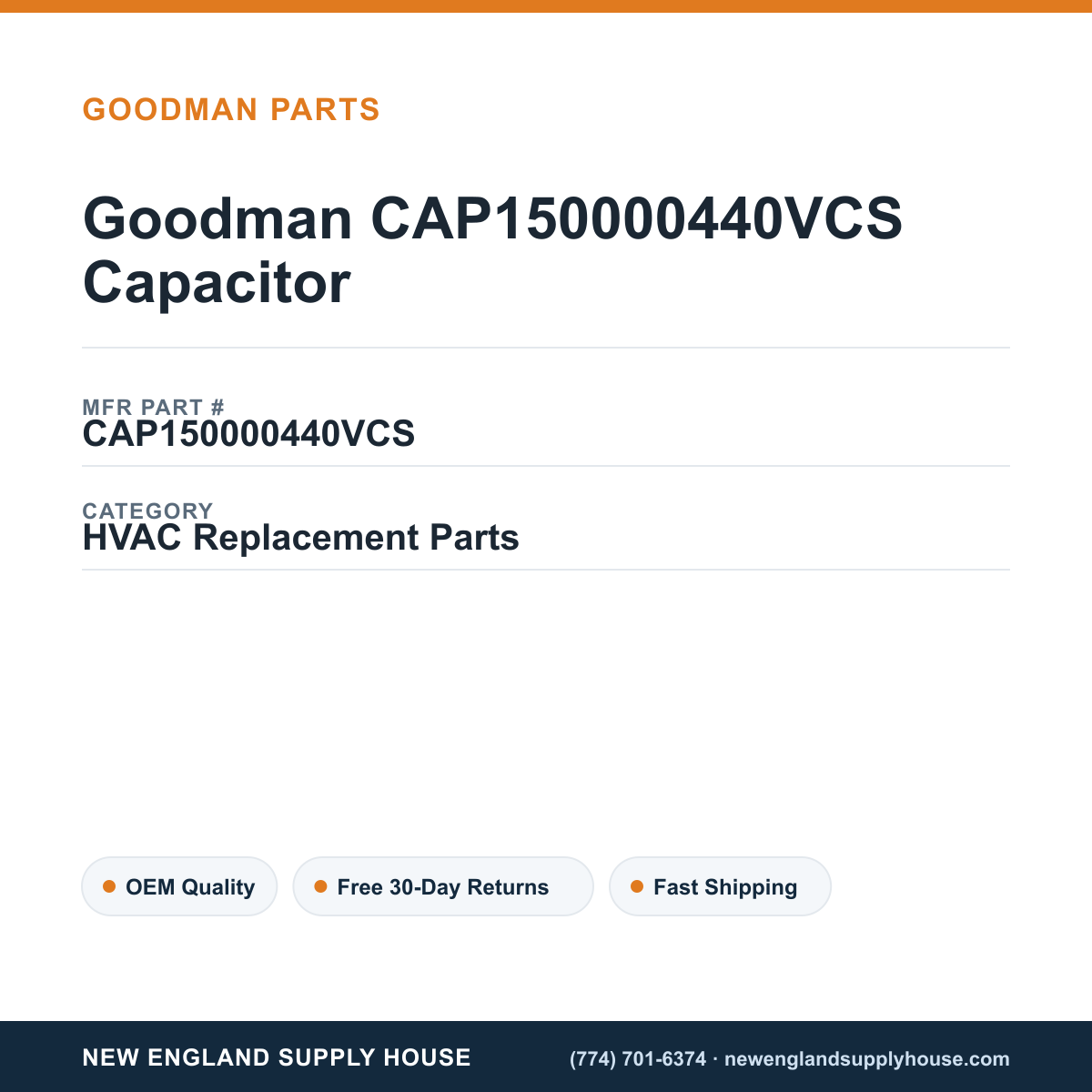Goodman CAP150000440VCS Capacitor — New England Supply House spec card [NESH-SPEC-CARD-V2]