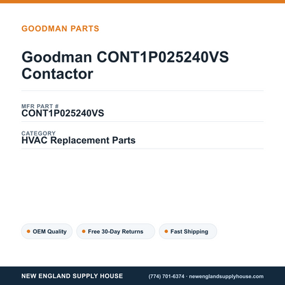 Goodman CONT1P025240VS Contactor — New England Supply House spec card [NESH-SPEC-CARD-V2]