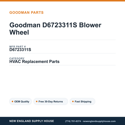 Goodman D6723311S Blower Wheel — New England Supply House spec card [NESH-SPEC-CARD-V2]