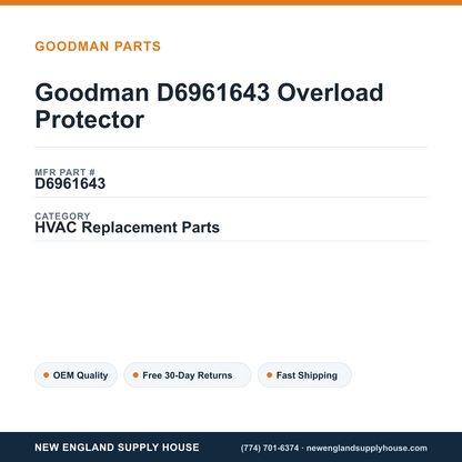 Goodman D6961643 Overload Protector — New England Supply House spec card [NESH-SPEC-CARD-V2]