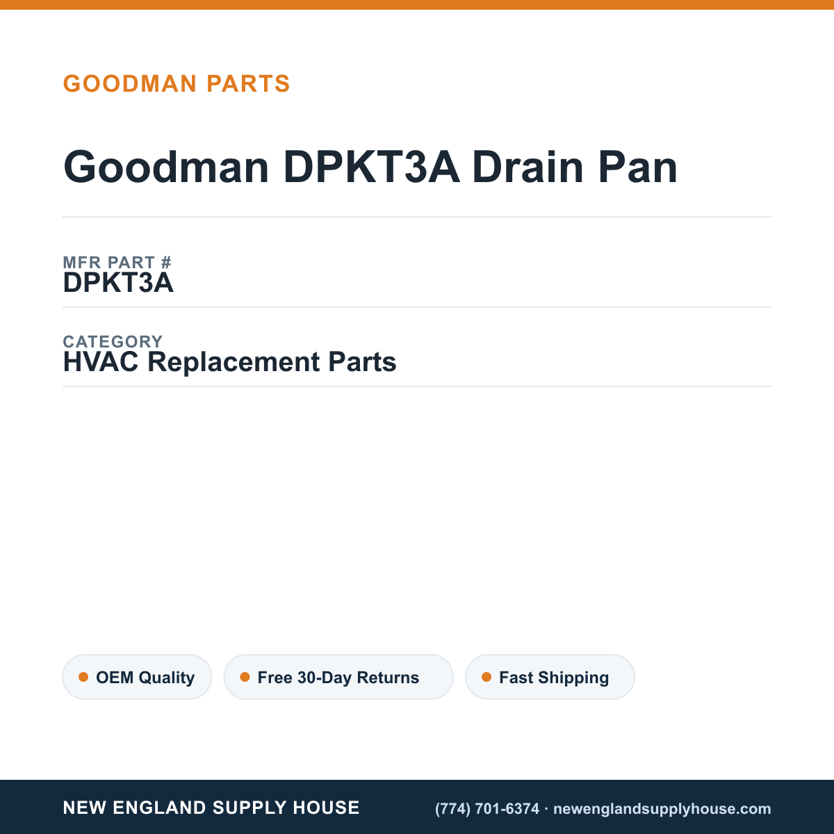 Goodman DPKT3A Drain Pan — New England Supply House spec card [NESH-SPEC-CARD-V2]