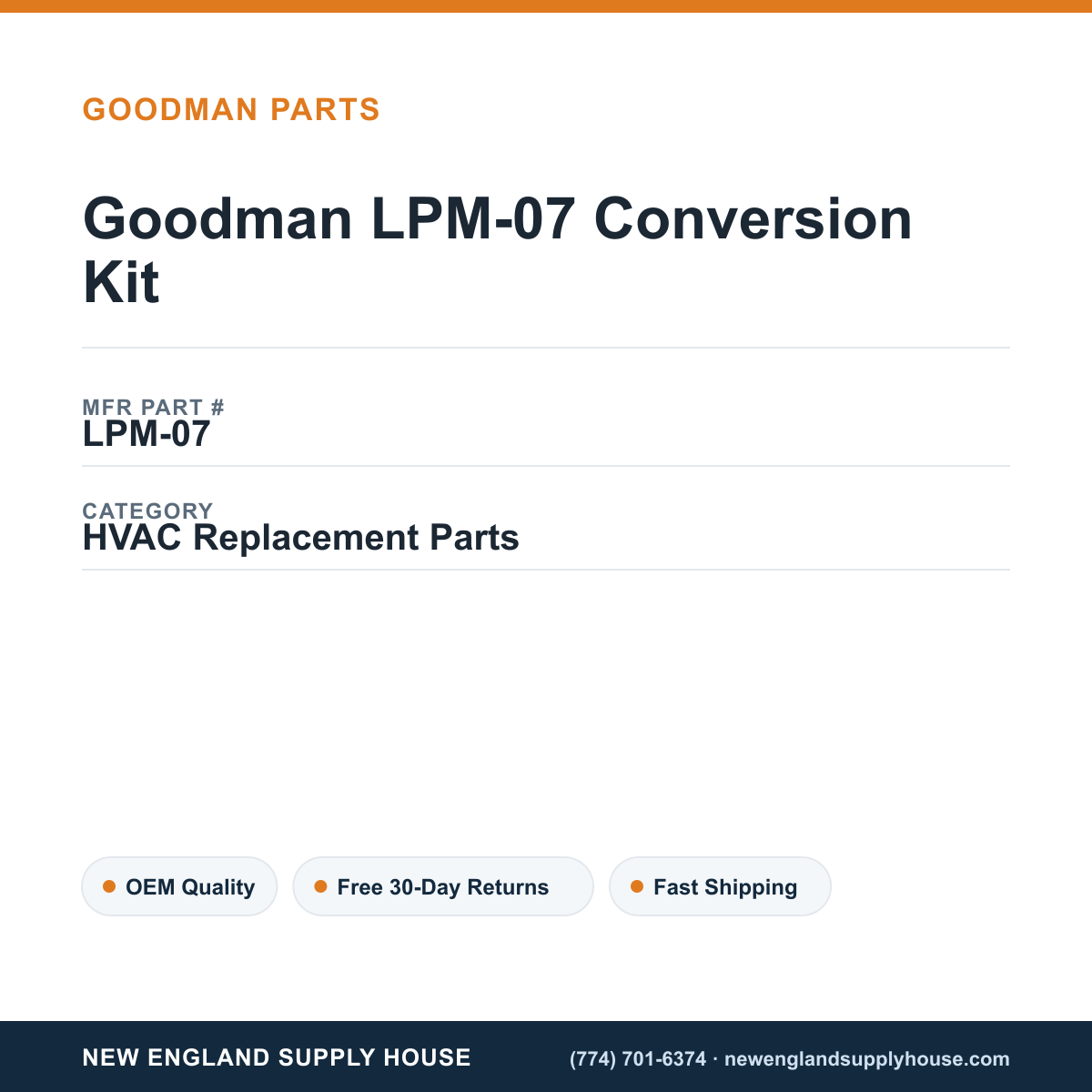 Goodman LPM-07 Conversion Kit — New England Supply House spec card [NESH-SPEC-CARD-V2]