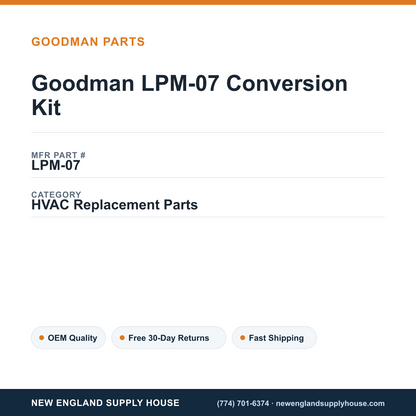 Goodman LPM-07 Conversion Kit — New England Supply House spec card [NESH-SPEC-CARD-V2]