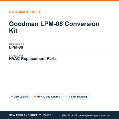 Goodman LPM-08 Conversion Kit — New England Supply House spec card [NESH-SPEC-CARD-V2]