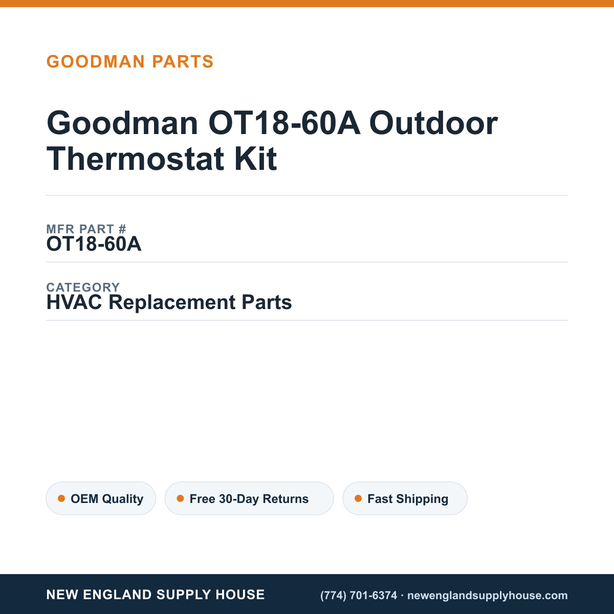 Goodman OT18-60A Outdoor Thermostat Kit — New England Supply House spec card [NESH-SPEC-CARD-V2]