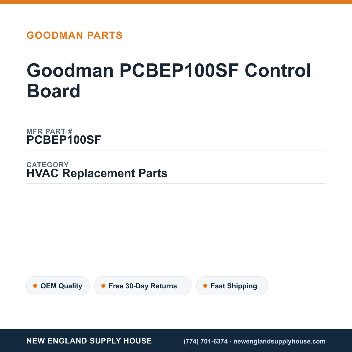Goodman PCBEP100SF Control Board — New England Supply House spec card [NESH-SPEC-CARD-V2]