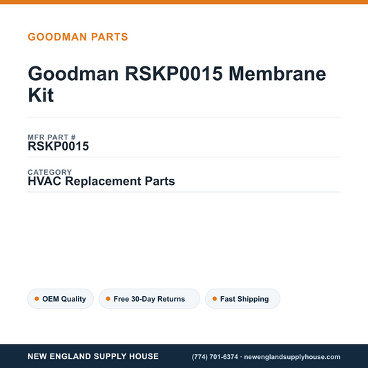 Goodman RSKP0015 Membrane Kit — New England Supply House spec card [NESH-SPEC-CARD-V2]