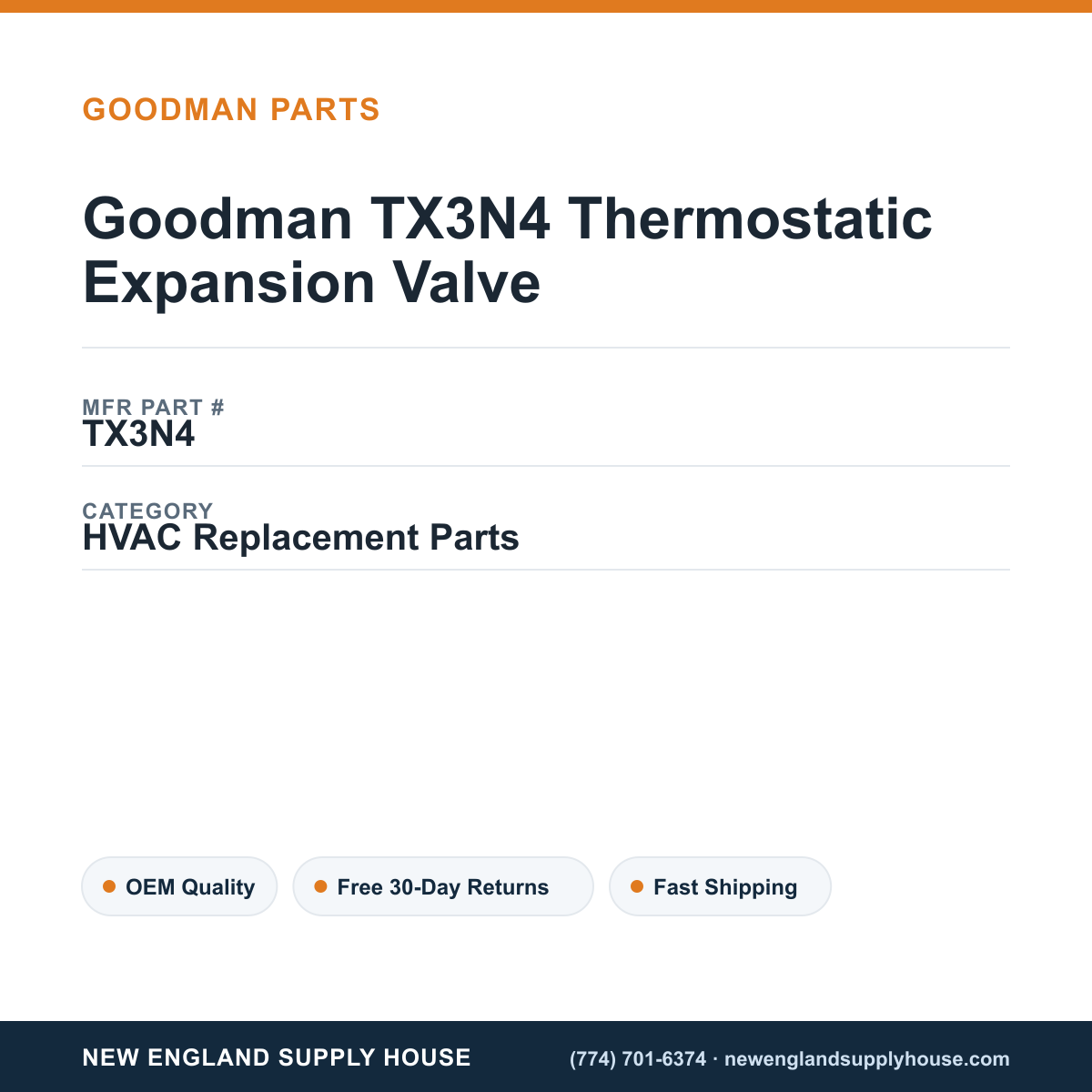 Goodman TX3N4 Thermostatic Expansion Valve — New England Supply House spec card [NESH-SPEC-CARD-V2]
