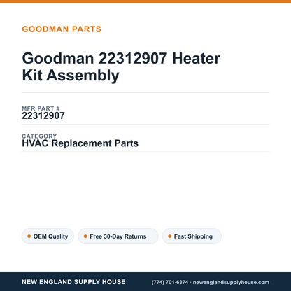 Goodman 22312907 Heater Kit Assembly — New England Supply House spec card [NESH-SPEC-CARD-V2]